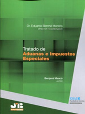 cover image of Tratado de Aduanas e Impuestos Especiales